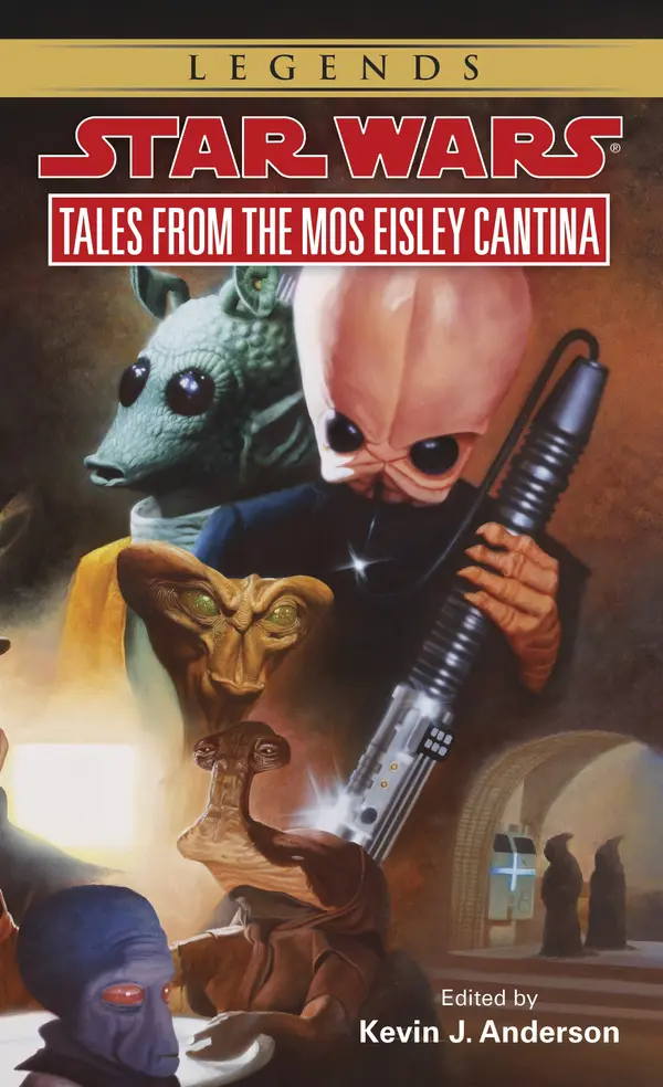 Tales from Mos Eisley Cantina: Star Wars Legends by Kevin Anderson cover