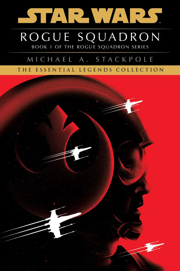 Rogue Squadron: Star Wars Legends (Rogue Squadron) by Michael A. Stackpole cover