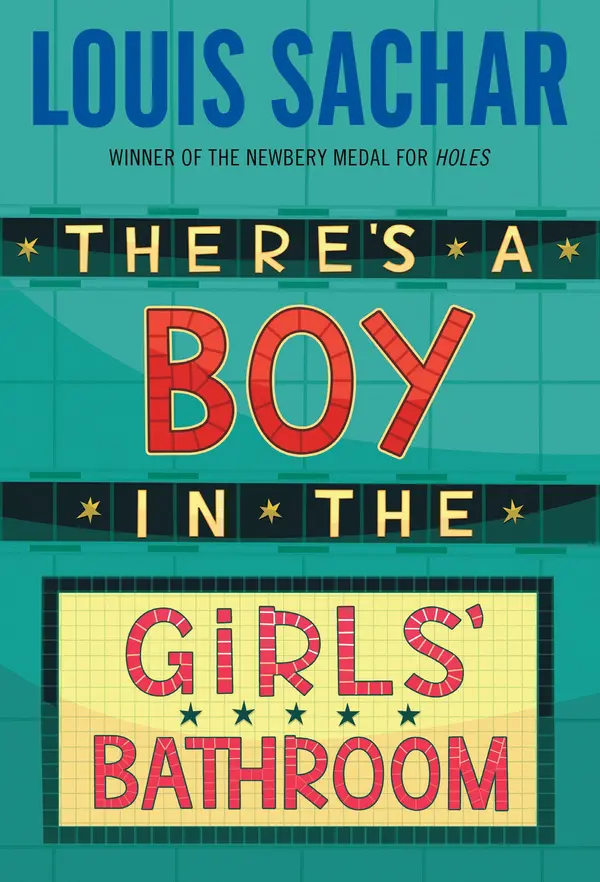 There's a Boy in the Girls' Bathroom by Louis Sachar cover