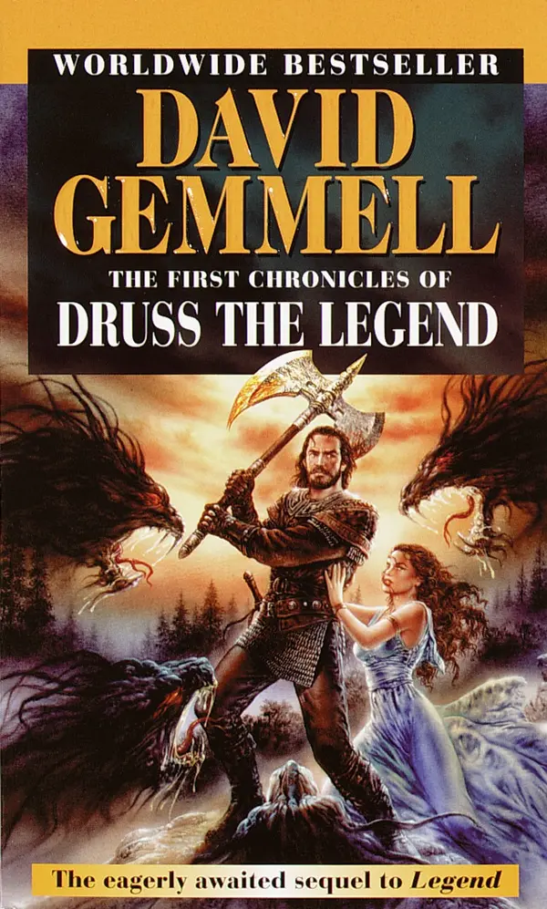 The First Chronicles of Druss the Legend by David Gemmell cover