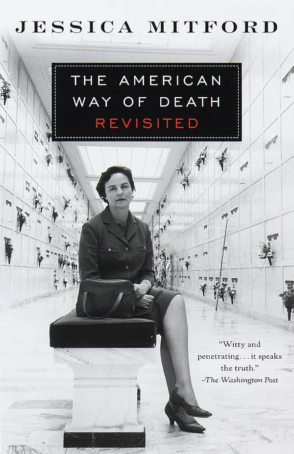 The American Way of Death Revisited by Jessica Mitford cover