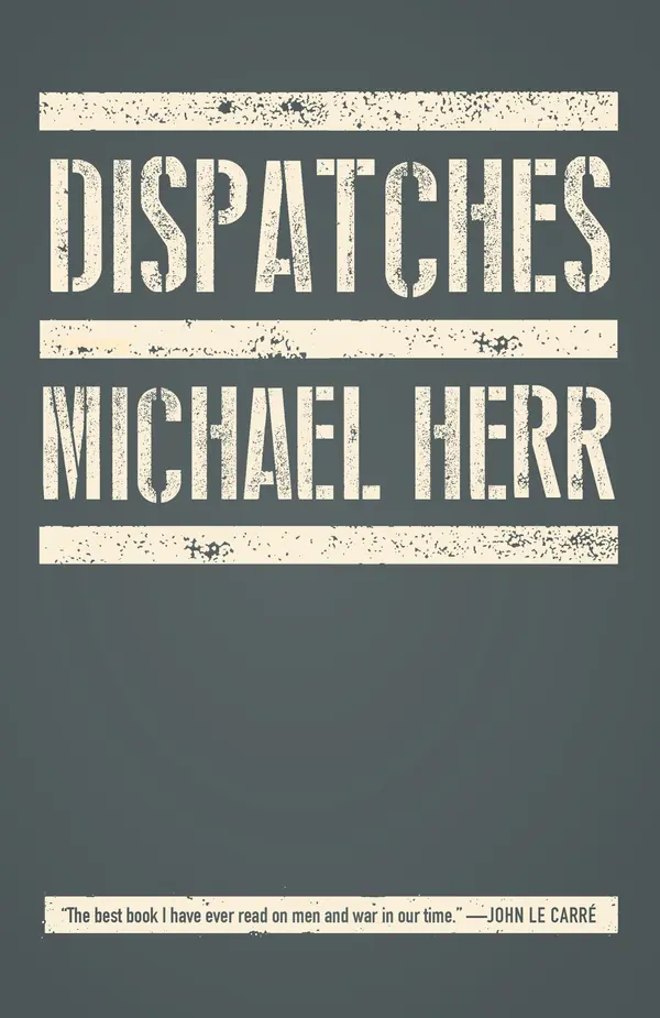 Dispatches by Michael Herr cover
