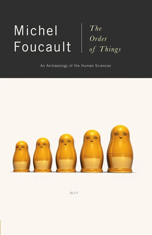 The Order of Things by Michel Foucault cover