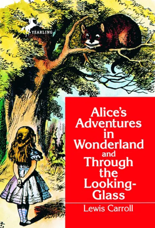 Alice's Adventures in Wonderland and Through the Looking-Glass by Lewis Carroll cover