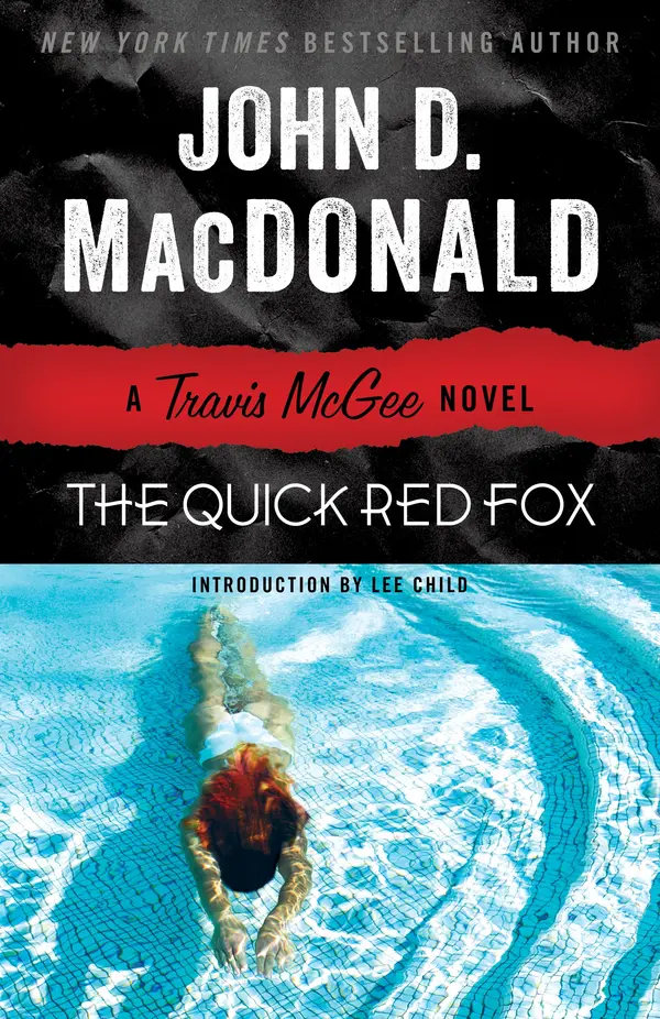 The Quick Red Fox by John D. MacDonald, Lee Child cover