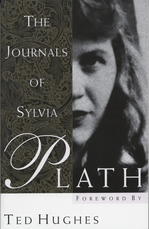 The Journals of Sylvia Plath by Sylvia Plath, Ted Hughes cover