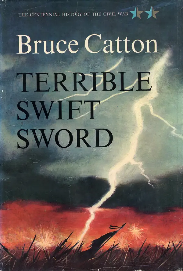 Terrible Swift Sword by Bruce Catton cover