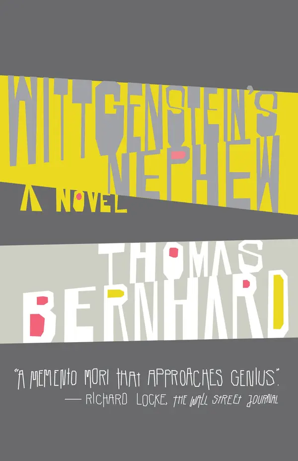 Wittgenstein's Nephew by Thomas Bernhard cover