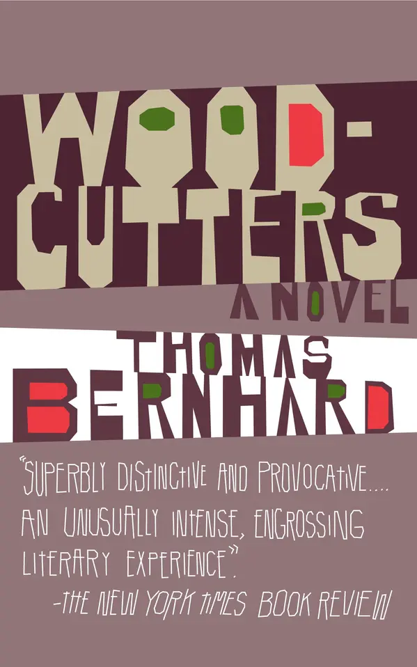 Woodcutters by Thomas Bernhard cover