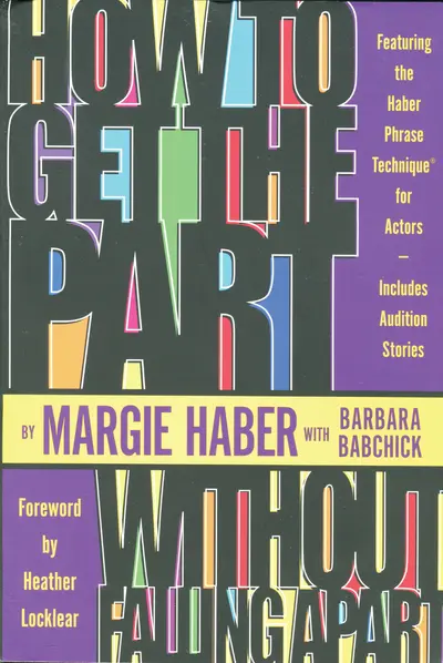 How to Get the Part...Without Falling Apart! book cover