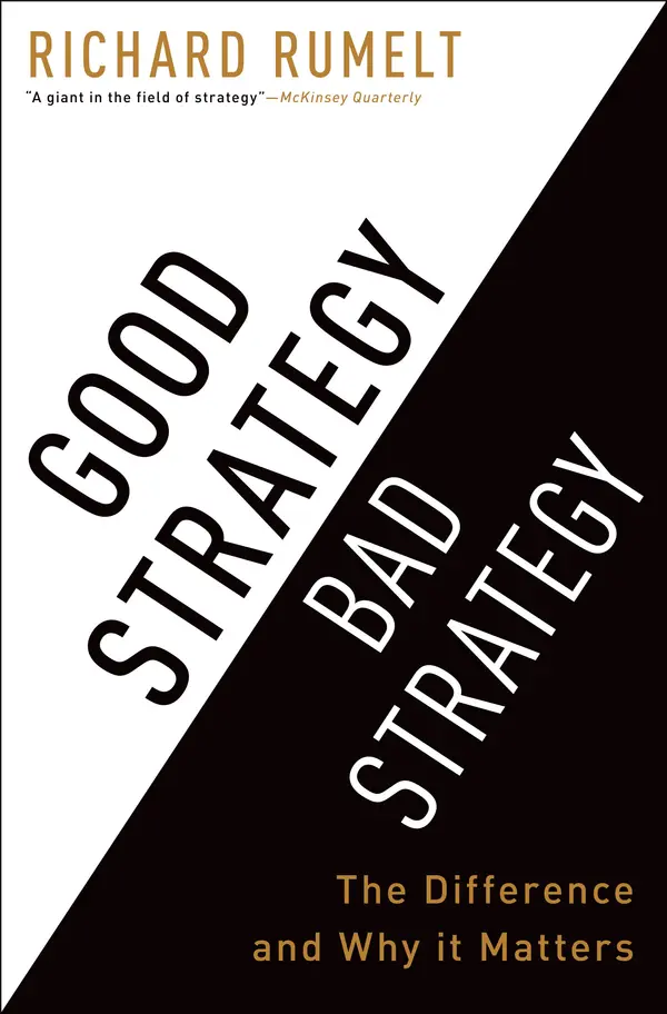 Good Strategy Bad Strategy by Richard Rumelt cover