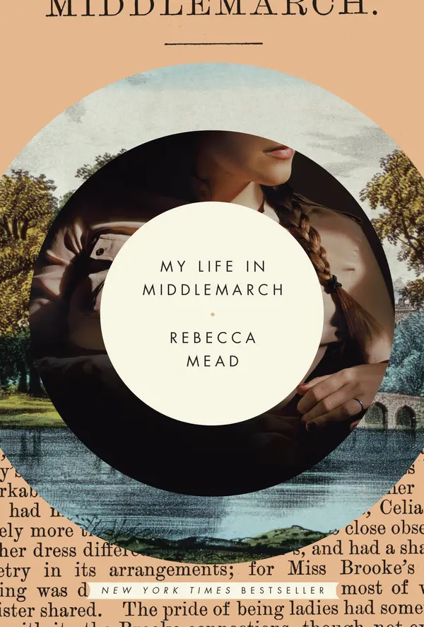 My Life in Middlemarch by Rebecca Mead cover