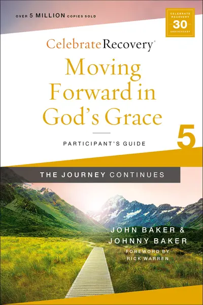Moving Forward in God's Grace: The Journey Continues, Participant's Guide 5 book cover