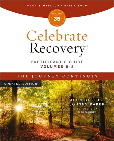 Celebrate Recovery Volumes 5-8 Participant's Guide Updated Edition, The Journey Continues book cover