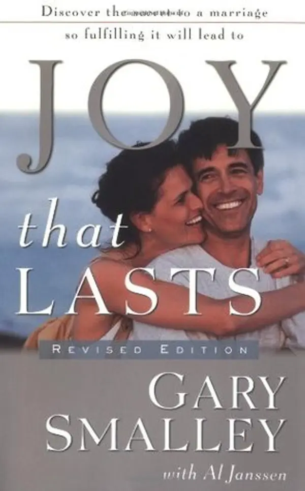 Joy That Lasts by Gary Smalley cover