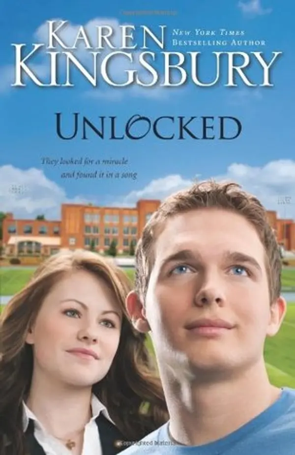 Unlocked by Karen Kingsbury cover