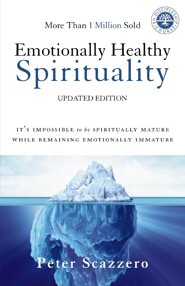 Emotionally Healthy Spirituality by Peter Scazzero cover