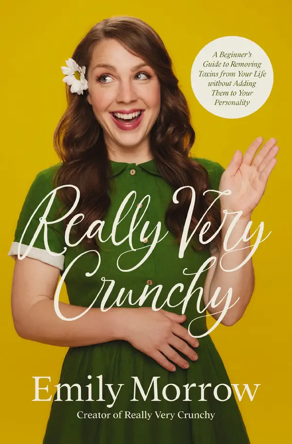 Really Very Crunchy by Emily Morrow cover
