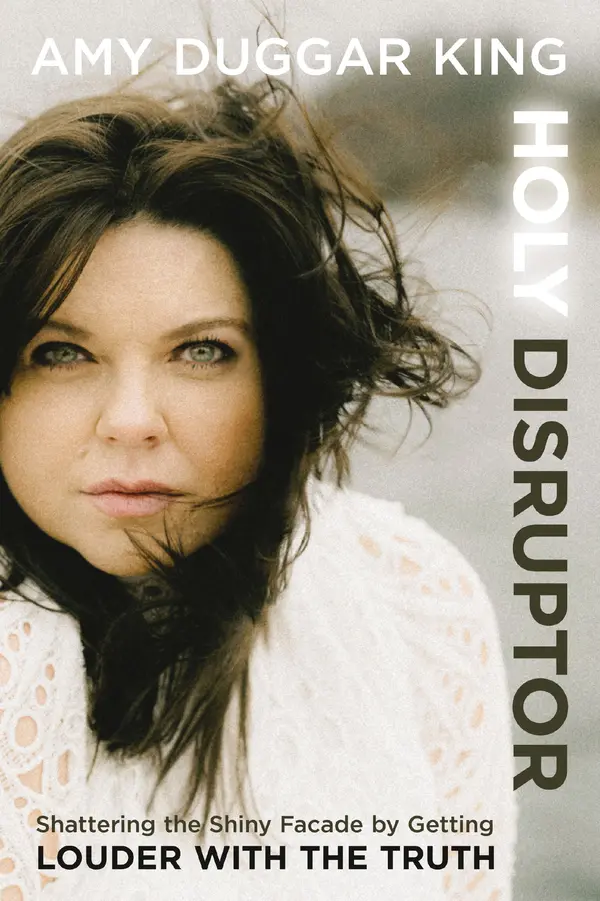Holy Disruptor by Amy Duggar King cover