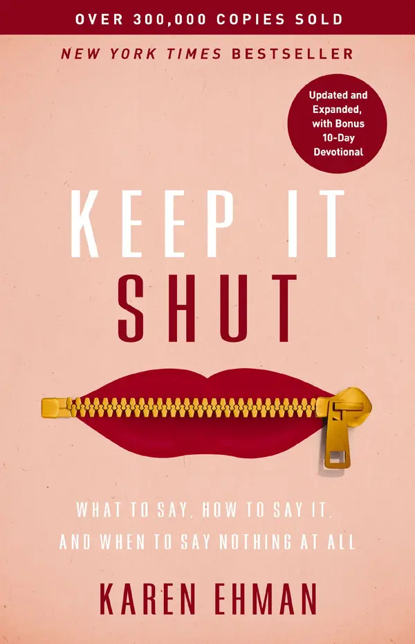 Keep It Shut by Karen Ehman cover
