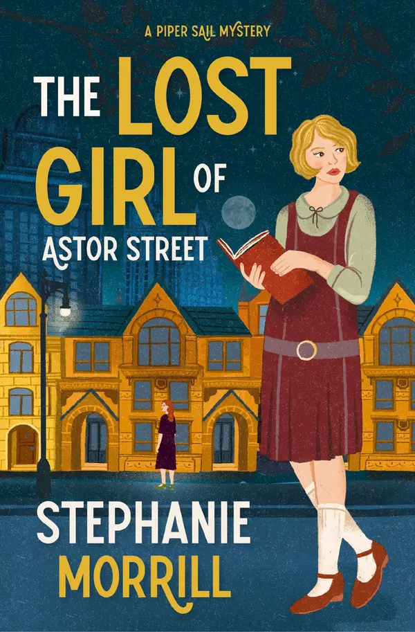 The Lost Girl of Astor Street by Stephanie Morrill cover
