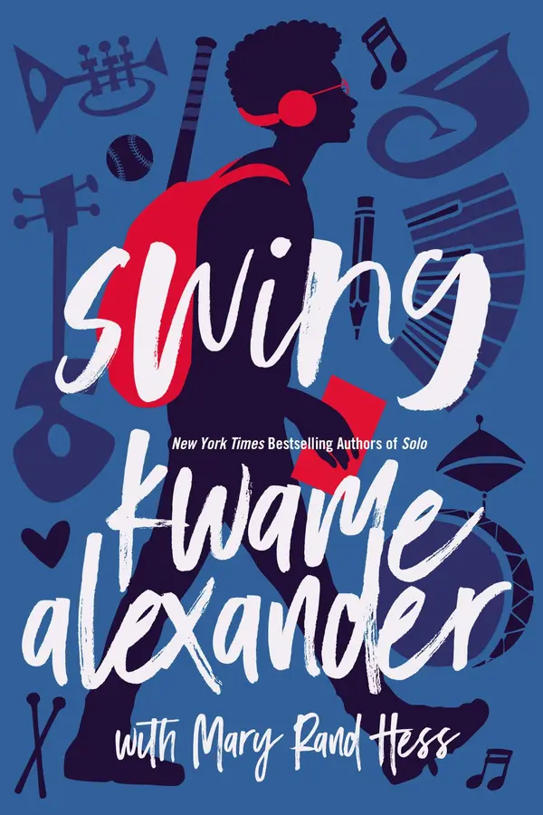 Swing by Kwame Alexander, Mary Rand Hess cover