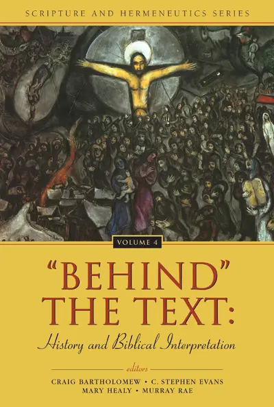 'Behind' the Text: History and Biblical Interpretation book cover