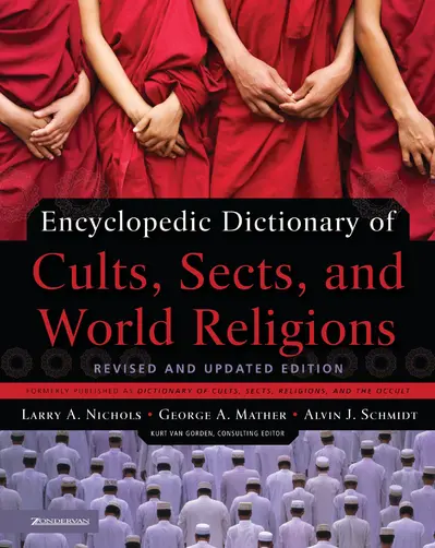 Encyclopedic Dictionary of Cults, Sects, and World Religions book cover