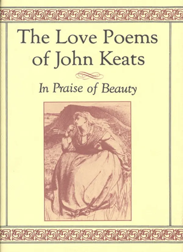 The Love Poems of John Keats: In Praise of Beauty by John Keats cover