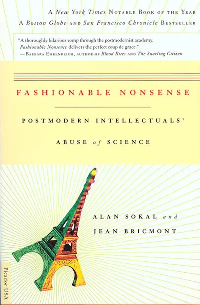 Fashionable Nonsense: Postmodern Intellectuals' Abuse of Science book cover
