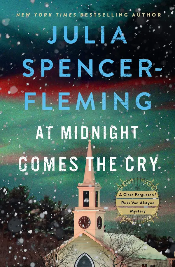 At Midnight Comes the Cry (The Rev. Clare Fergusson & Russ Van Alstyne Mysteries Series, #10) by Julia Spencer-Fleming cover