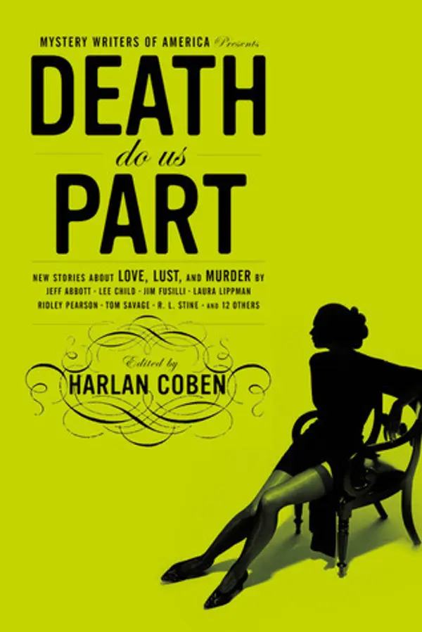 Mystery Writers of America Presents Death Do Us Part: New Stories about Love, Lust, and Murder by Harlan Coben cover
