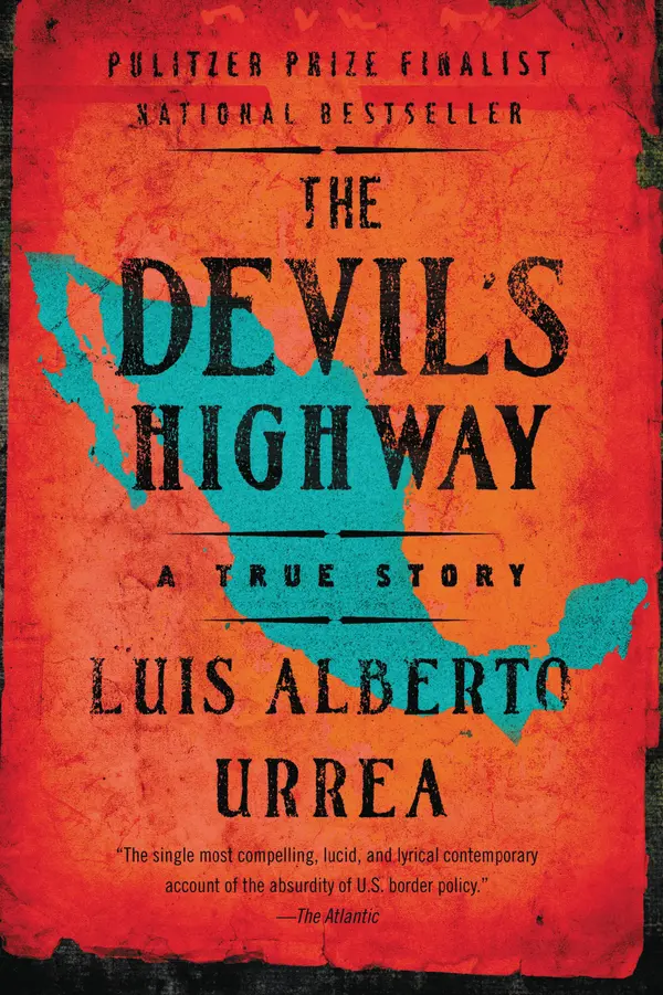 The Devil's Highway by Luis Alberto Urrea cover