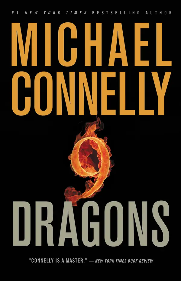 Nine Dragons by Michael Connelly cover