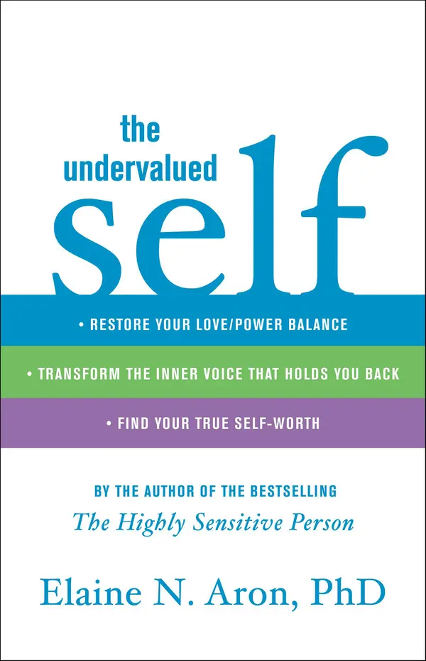 Undervalued Self by Elaine N. Aron cover