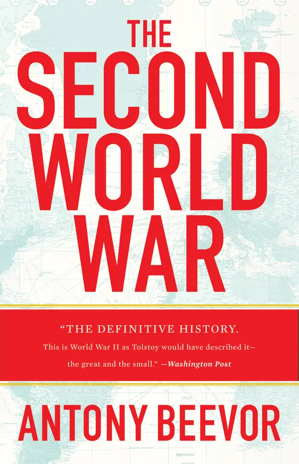The Second World War by Antony Beevor cover