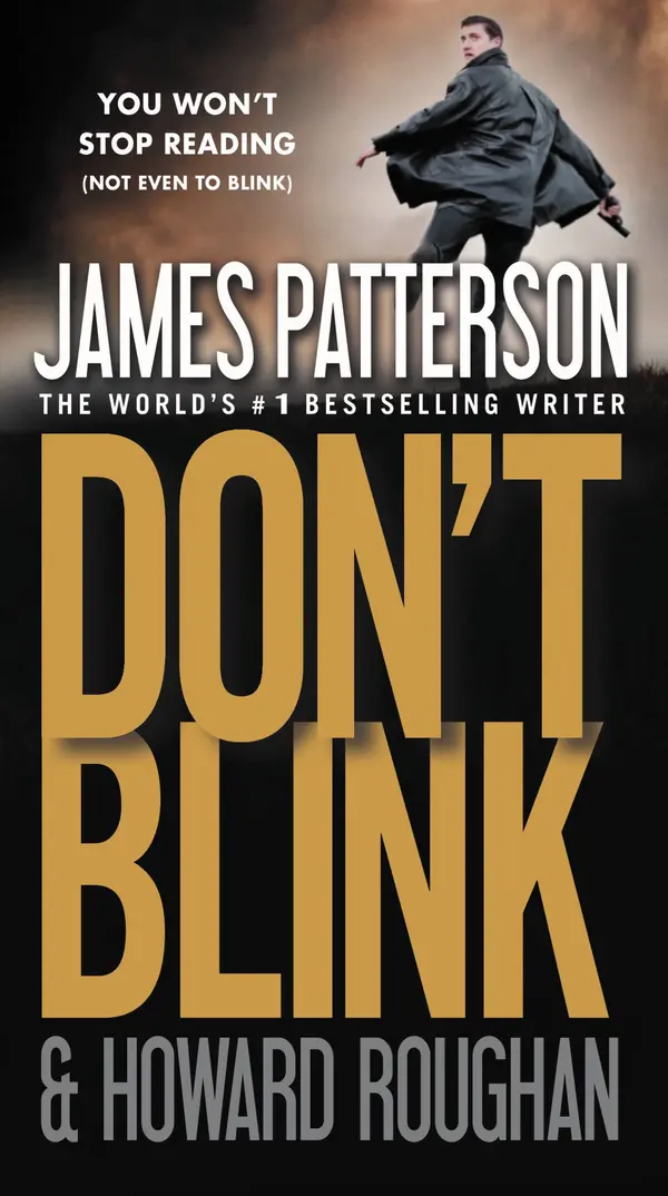 Don't Blink by James Patterson, Howard Roughan cover