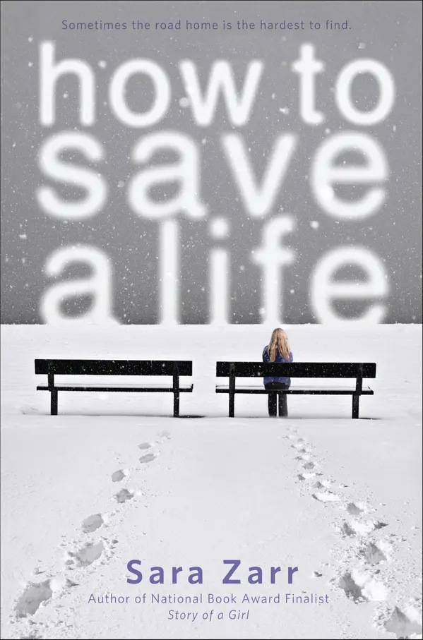 How to Save a Life by Sara Zarr cover
