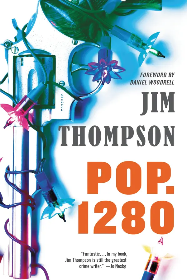 Pop. 1280 by Jim Thompson, Daniel Woodrell cover