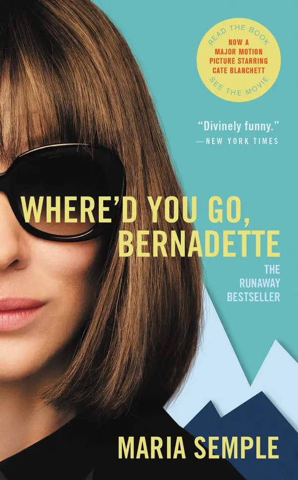 Where'd You Go, Bernadette by Maria Semple cover