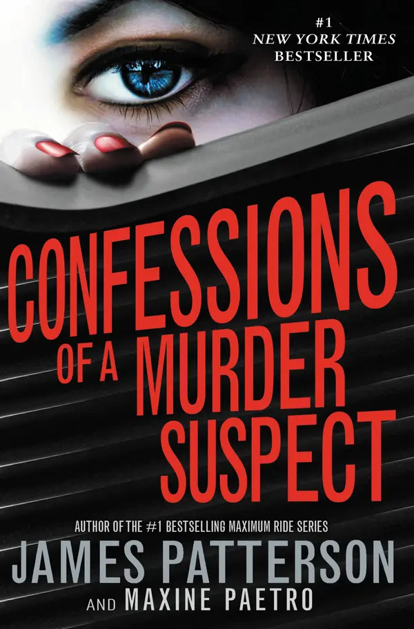 Confessions of a Murder Suspect by James Patterson, Maxine Paetro cover