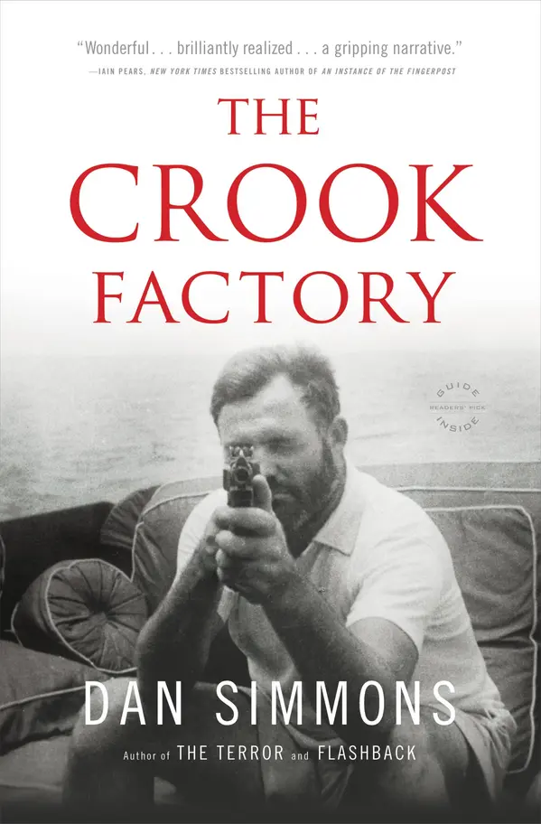 The Crook Factory by Dan Simmons cover