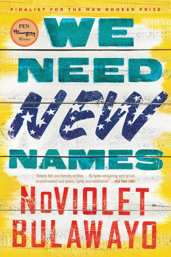 We Need New Names by NoViolet Bulawayo cover