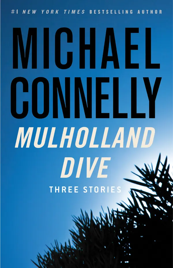 Mulholland Dive by Michael Connelly cover