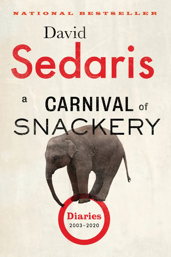 A Carnival of Snackery by David Sedaris cover