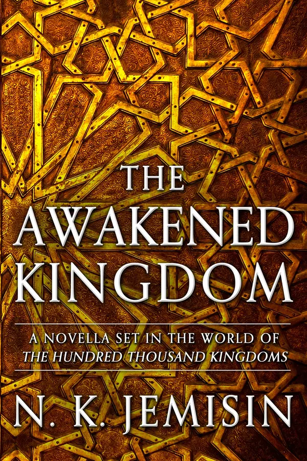 The Awakened Kingdom by N. K. Jemisin cover