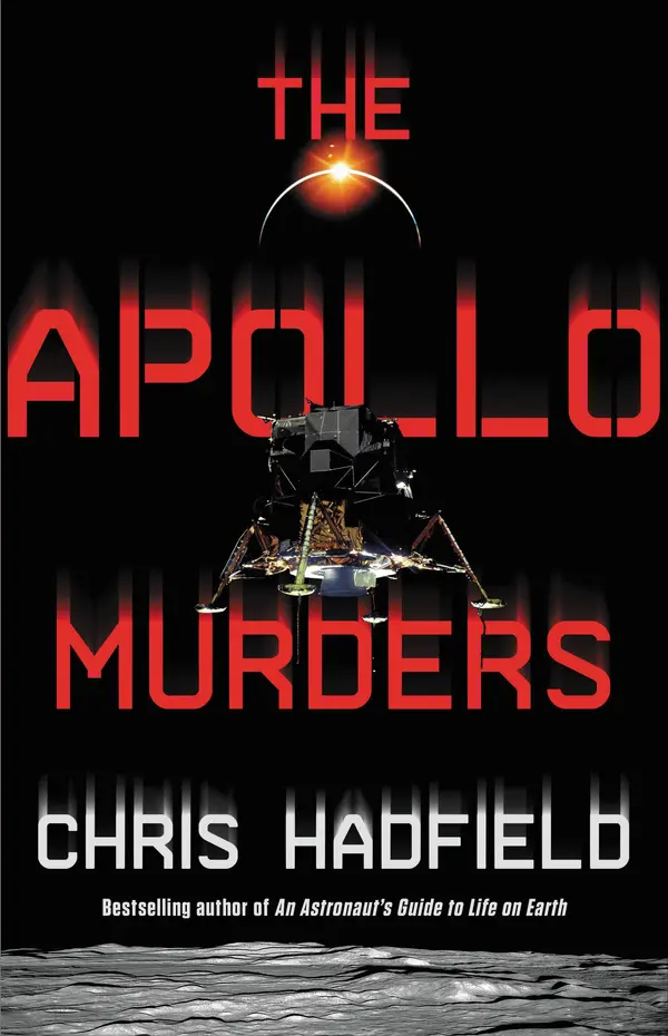 The Apollo Murders by Chris Hadfield cover