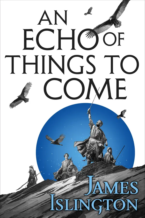 An Echo of Things to Come by James Islington cover