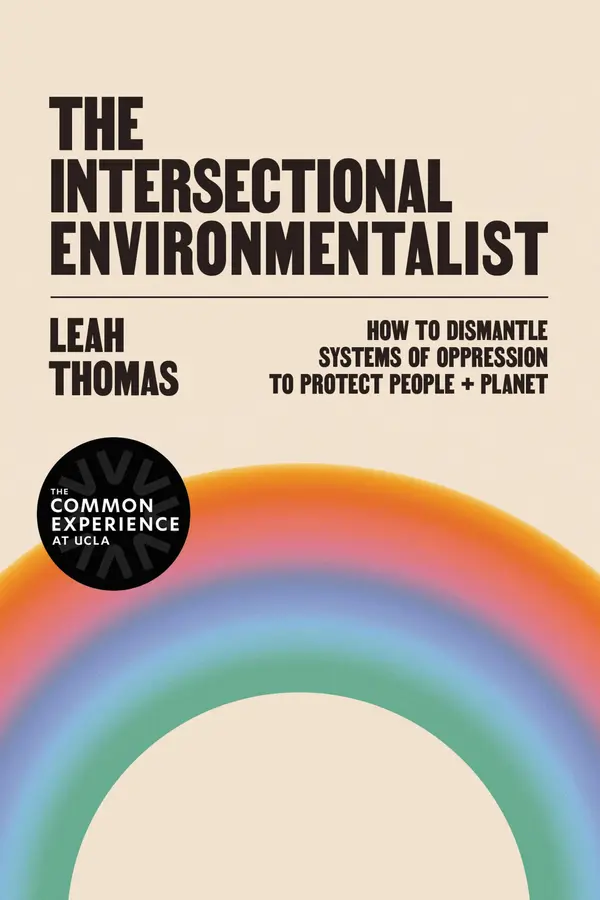 The Intersectional Environmentalist by Leah Thomas cover