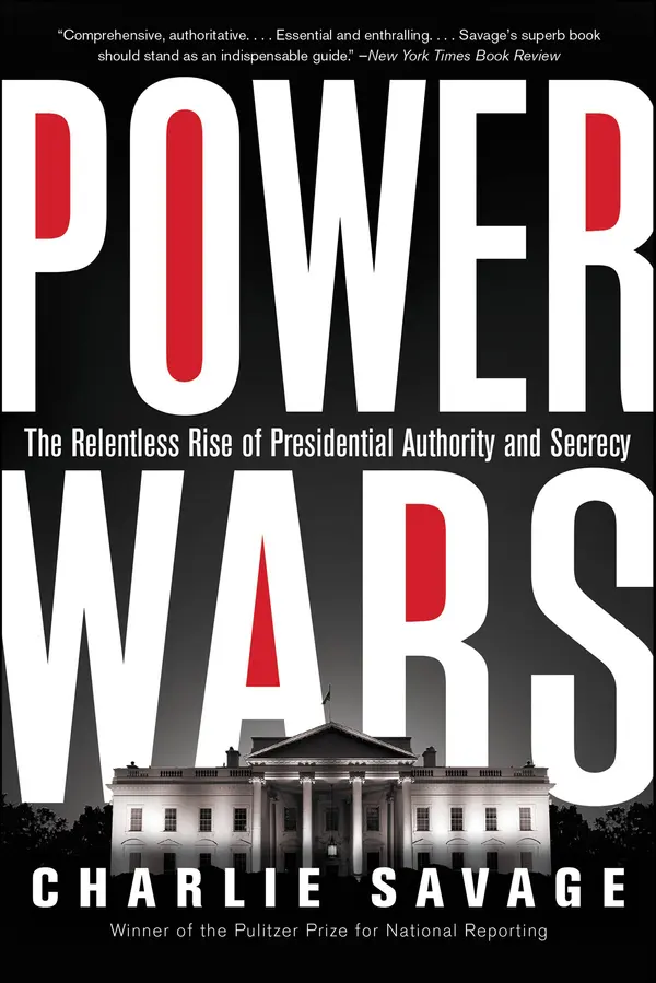 Power Wars by Charlie Savage cover